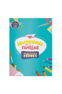 Devocional Para Familias/Pequeños Héroes