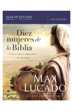 Diez mujeres de la biblia