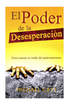 El Poder de la desesperación - Bolsilibro