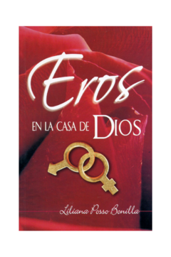 Eros en la casa de Dios