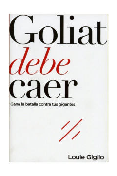 Goliat debe caer