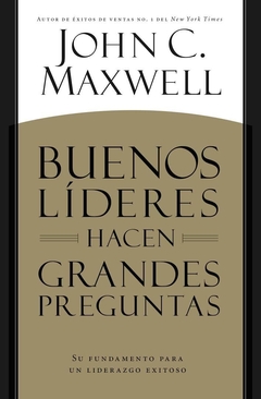 Buenos líderes hacen grandes preguntas - El Maestro Tejedor