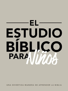 Estudio Bíblico Para Niños