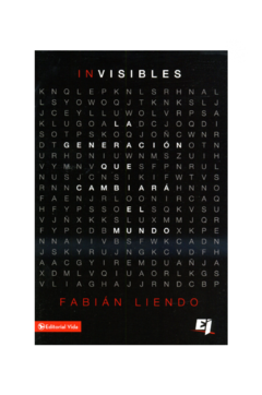 Invisibles - La generación que cambiará al mundo