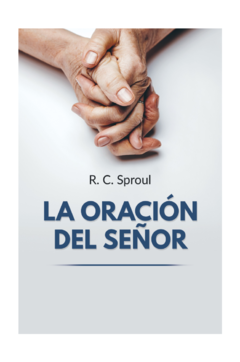 La Oración Del Señor