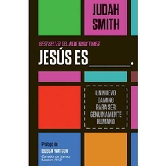 Libro Jesús Es/Un Nuevo Camino Para Ser Genuinamente Humano