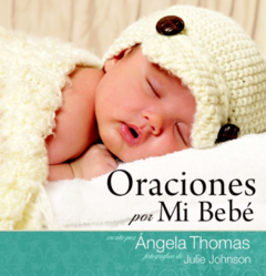 Oraciones por mi Bebé - Libro