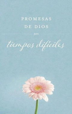 Promesas de Dios para tiempos dificiles