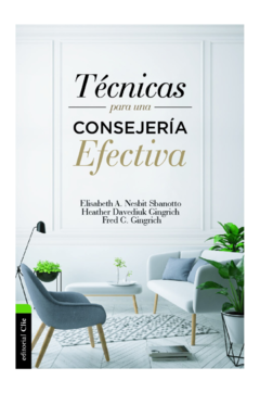 Tecnicas Para Una Consejeria Efectiva