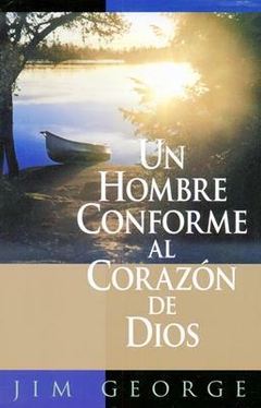 Libro Un hombre Conforme Al Corazón de Dios