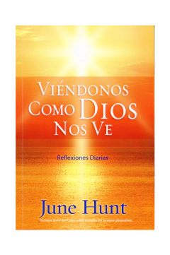 Viéndonos como Dios nos ve