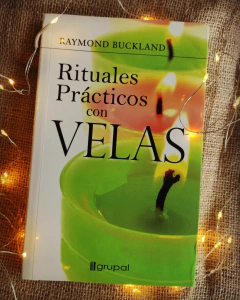 Rituales prácticos con velas de Raymond Buckland
