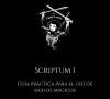 Scriptum I: Guía práctica para el uso de sigilos mágicos