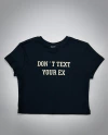 Cropped Don´t text you ex - comprar online
