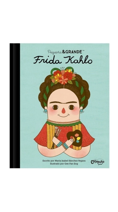 Pequeña & grande: Frida Kahlo