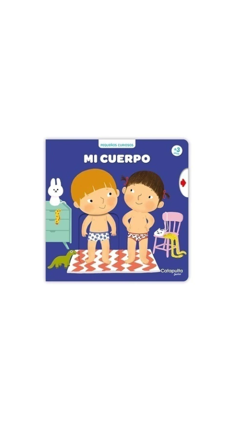 Pequeños curiosos: Mi cuerpo +3 años