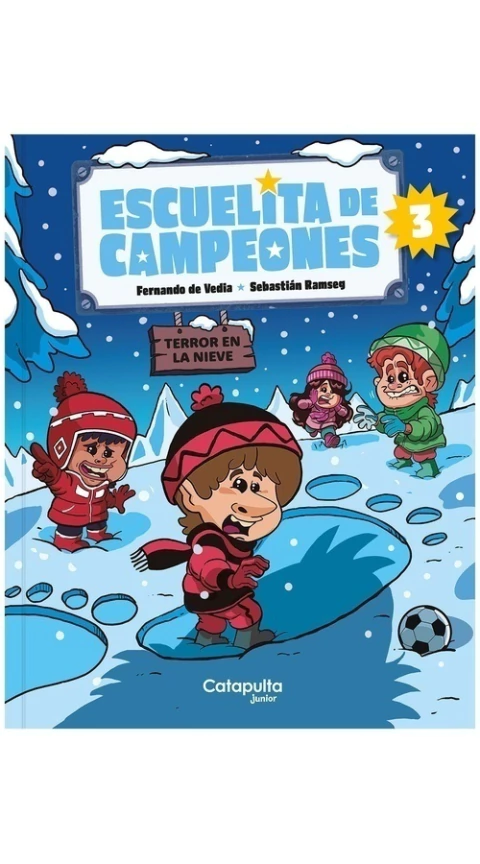 Escuelita de campeones: Terror en la nieve