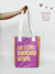 Bolsa Playera Lo estas haciendo genial