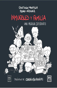 Inmuebles y familia: una mirada diferente - comprar online