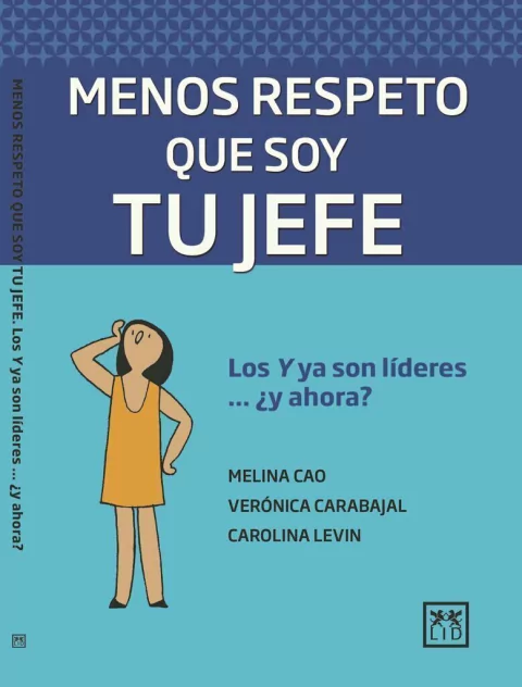 Menos respeto que soy tu jefe