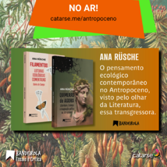 PRÉ-VENDA QUIMERAS DO AGORA e FILAMENTOS de Ana Rüsche - Bandeirola Editora