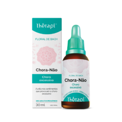 Floral Chora Não | Floral de Bach Thérapy 30ml