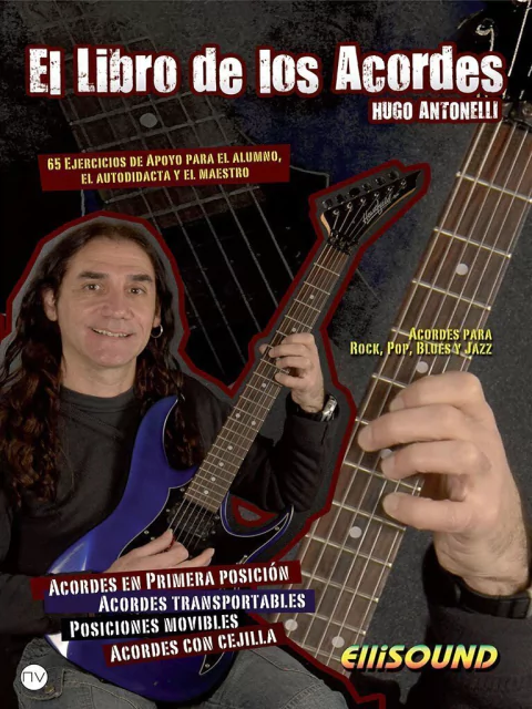 EL LIBRO DE LOS ACORDES. HUGO ANTONELLI.