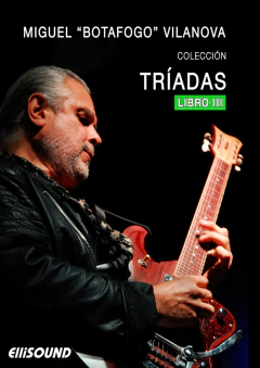COLECCIÓN TRÍADAS. LIBRO III. MIGUEL "BOTAFOGO" VILANOVA