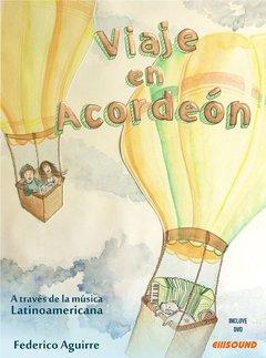 VIAJE EN ACORDEÓN. Federico AGUIRRE.