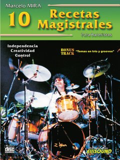 10 RECETAS MAGISTRALES. MARCELO MIRA.