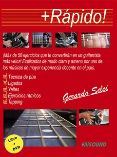 + RÁPIDO!. GERARDO SELCI.