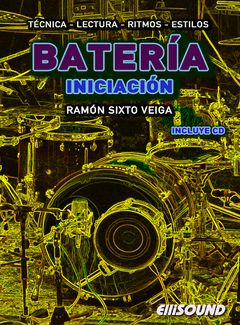 BATERÍA. INICIACIÓN. Ramon Sixto Veiga