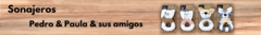 Banner de la categoría Sonajero Pedro&Paula&sus amigos