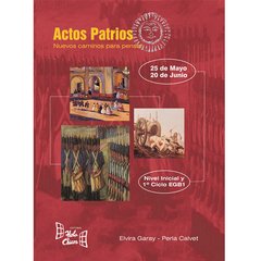Actos Patrios 25 de mayo-20 de junio