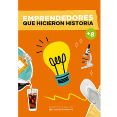 Emprendedores que hicieron historia
