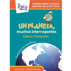 Un planeta, muchos interrogantes