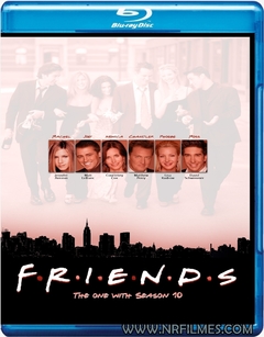 Friends Temporada 10° Temporada Completo Blu Ray Dublado Legendado