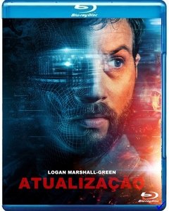 Atualização (Upgrade) (2018) Blu-ray Dublado E Legendado