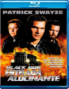 Black Dog - Estrada Alucinante (1998) Blu-ray Dublado Legendado