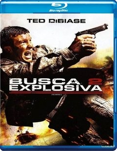 Busca Explosiva 2 (2009) Blu-ray Dublado Legendado