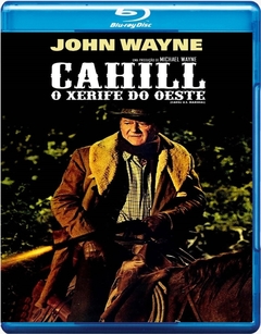 Cahill - O Xerife do Oeste (1973) Blu-ray Dublado Legendado