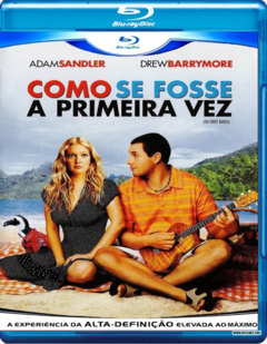 Como Se Fosse a Primeira Vez (2004) Blu-ray Dublado e Legendado