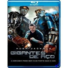 Gigantes de Aço (2011) Blu-ray Dublado Legendado