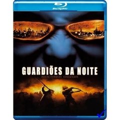 Guardiões da Noite (2004) Blu-ray Dublado Legendado