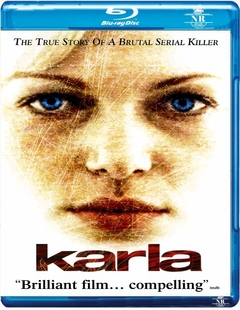 Karla: Paixão Assassina (2006) Blu Ray Dublado Legendado