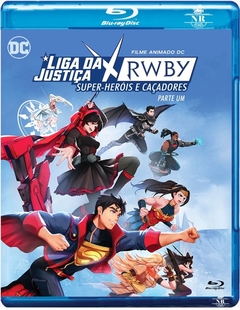 Liga da Justiça x RWBY Super-Heróis e os Caçadores - Parte 1 (2023) Blu-ray Dublado Legendado