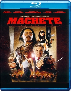 Machete (2010) Blu Ray Dublado Legendado