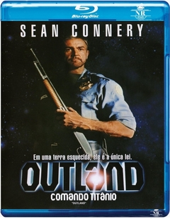 Outland - Comando Titânio (1981) Blu-ray Dublado Legendado