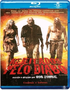 Rejeitados pelo Diabo (2005) Blu-ray Dublado Legendado