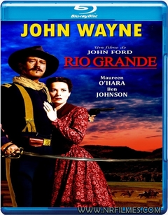 Rio Grande (1950) Blu-ray Dublado Legendado